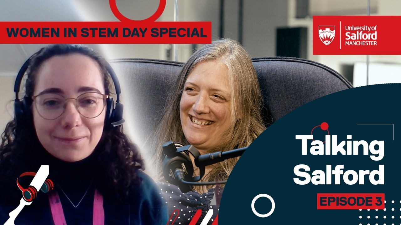 A promotion graphic for Women in STEM talking Salford podcast