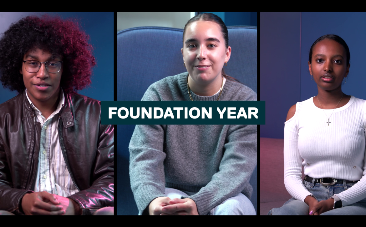 Three students in interviews with 'foundation year' text overlay