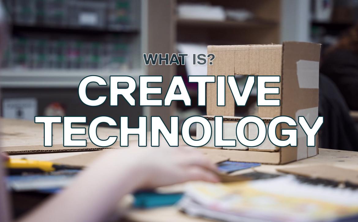 What is Creative Technology?